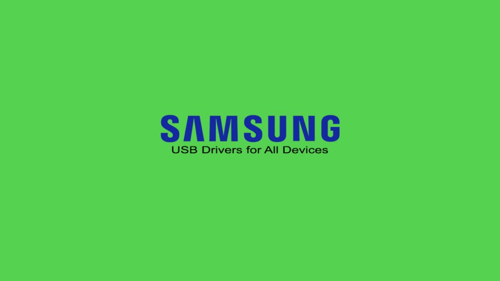 Samsung USB Drivers