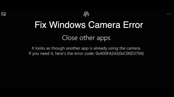 エラー0xa00f4243の修正カメラWindows PC