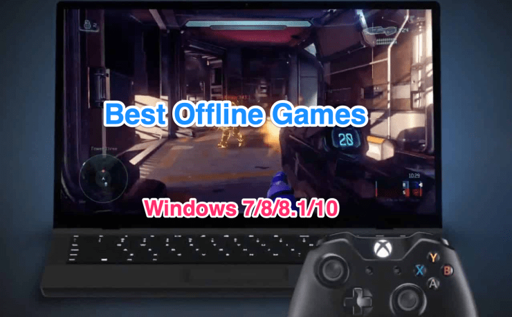 Оффлайн игры для Windows