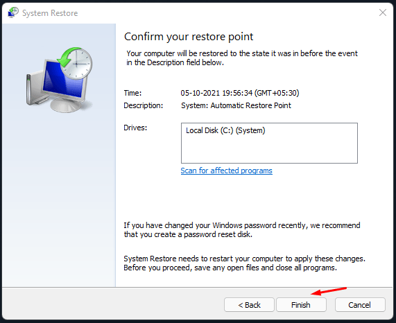 “完了”をクリックしてマシンを以前のポイントに復元を開始する