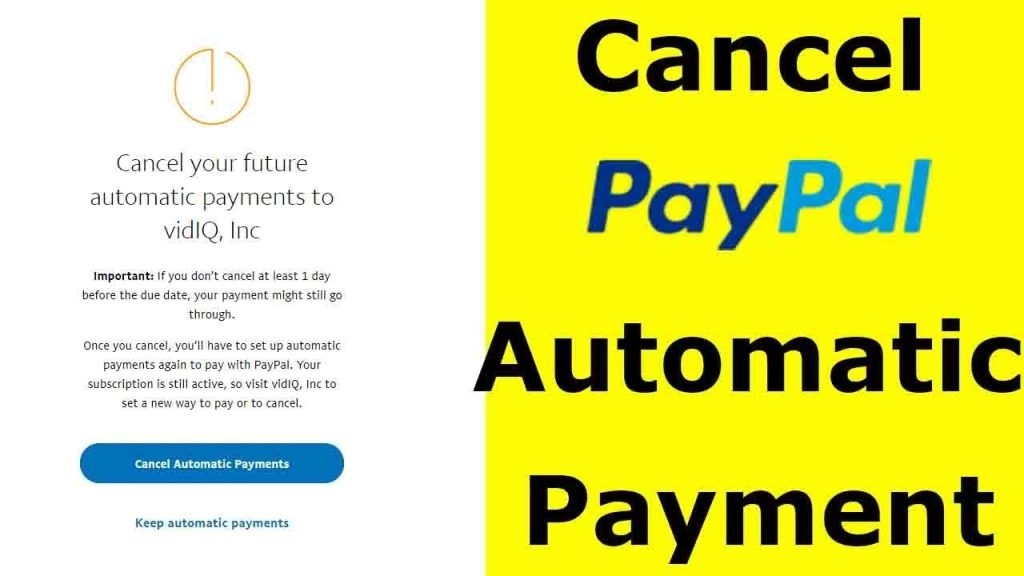 Come annullare i pagamenti automatici su PayPal?