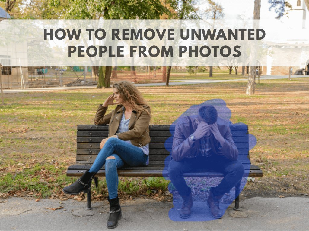 Como Remover Pessoas Indesejadas de Fotos