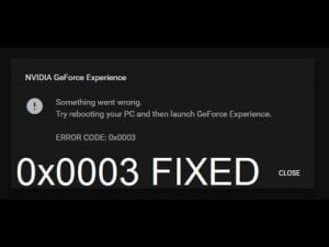 Correção: Código de Erro 0x0003 do Nvidia Geforce Experience