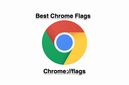 Chrome_Flags_Best