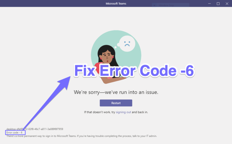 Исправление ошибки кода 6 Microsoft Teams
