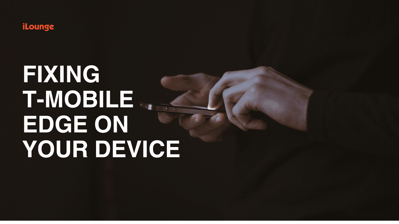 Corrigindo o T-Mobile EDGE no Seu Dispositivo