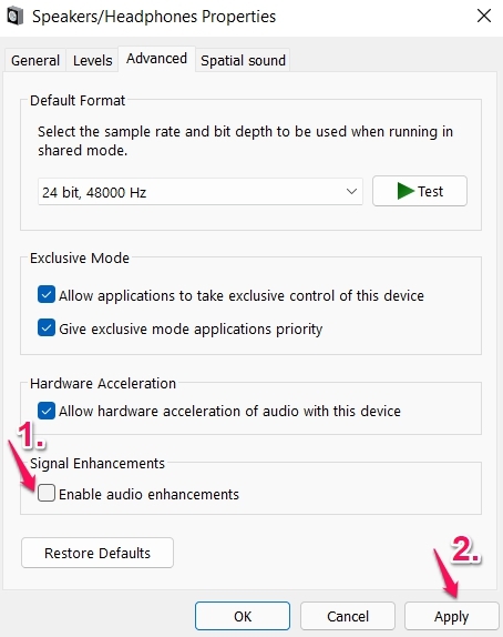 Décochez les améliorations audio