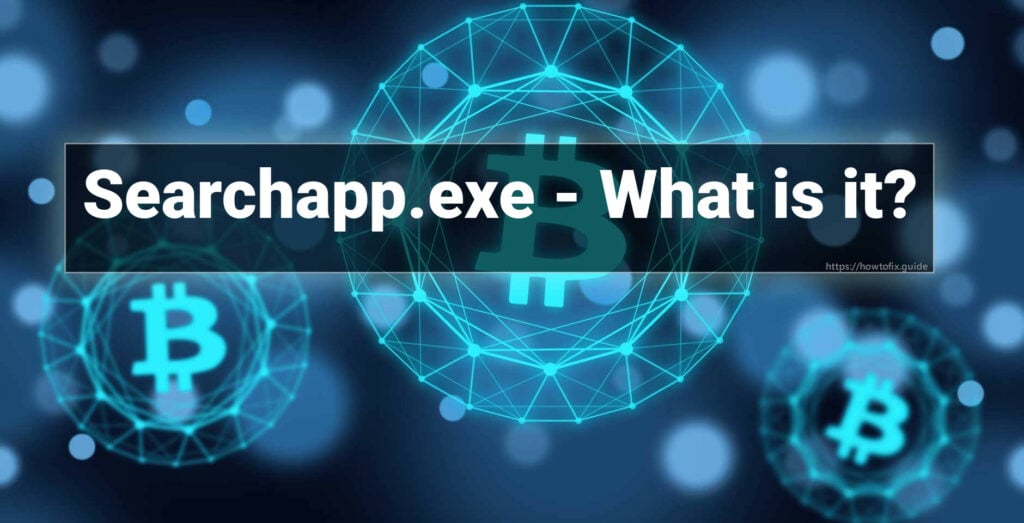 Was ist searchapp.exe? Wie behebt man es?