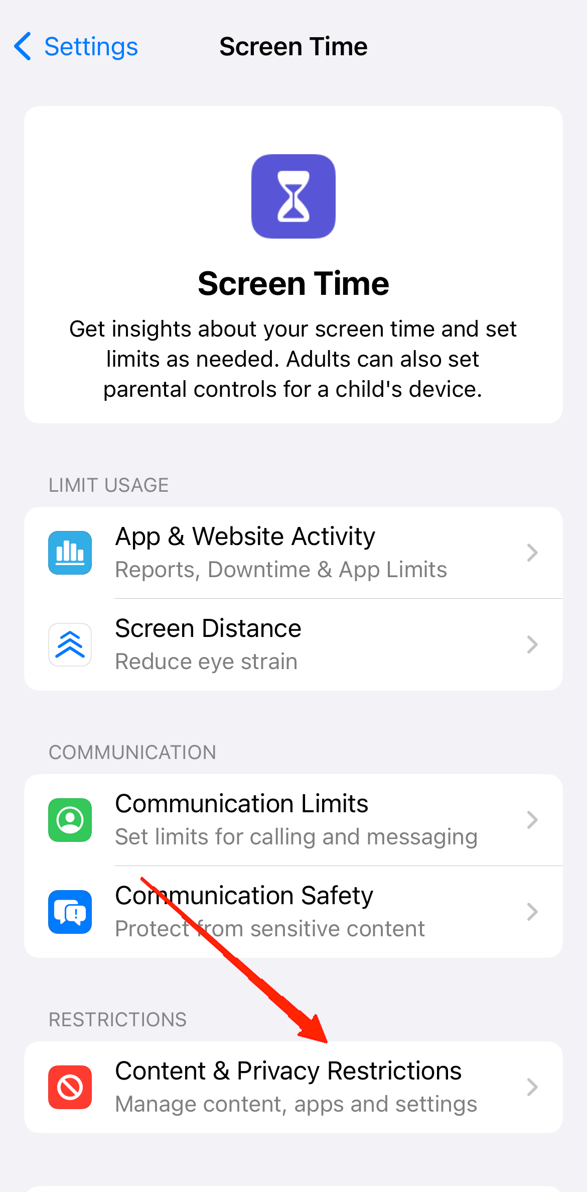 Faites défiler vers le bas et appuyez sur Restrictions de contenu et de confidentialité.