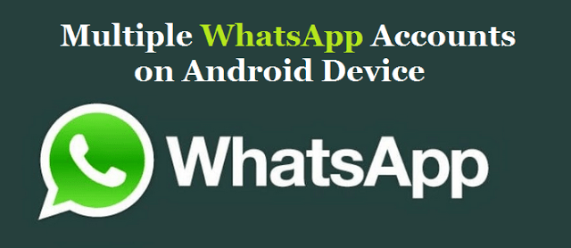 Используйте 2+ аккаунта WhatsApp безопасно на одном смартфоне Android 1