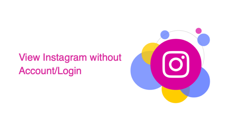 Visualizza Instagram Senza un Account