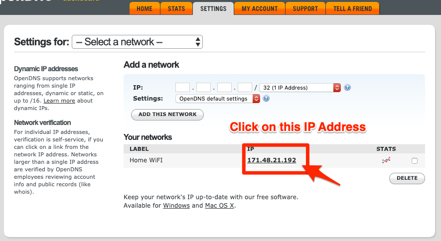 OpenDNS > Impostazioni > La tua rete > Indirizzo IP