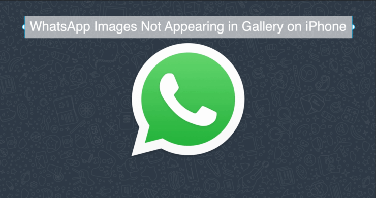 Imagens do WhatsApp Não Aparecendo na Galeria do iPhone