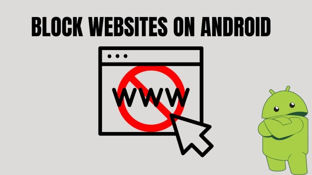 Androidでウェブサイトをブロックする