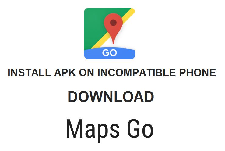 Installieren Sie Google Maps Go Apk für Android