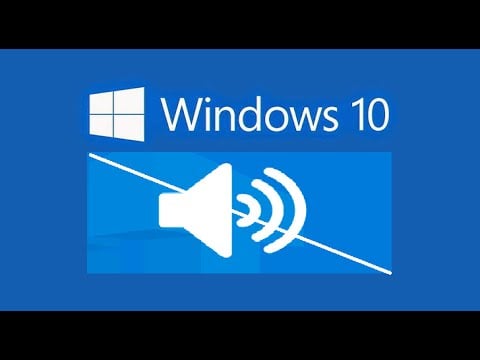 Résoudre tous les problèmes de son dans Windows 10