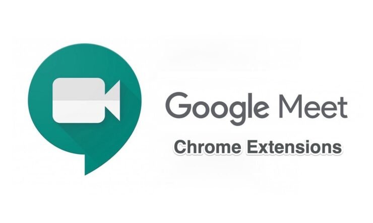 Estensioni Chrome Google Meet