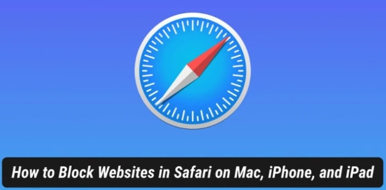 Safariブラウザでウェブサイトをブロックする方法