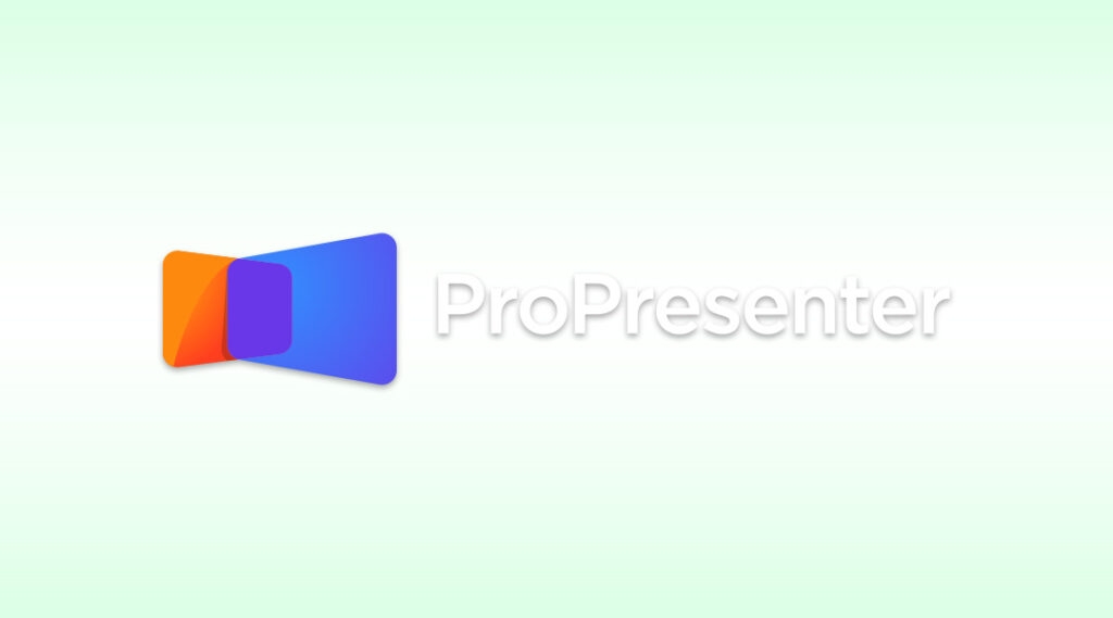 ProPresenter
