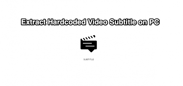Extrair Legendas Hardcoded de Vídeo no PC com Windows