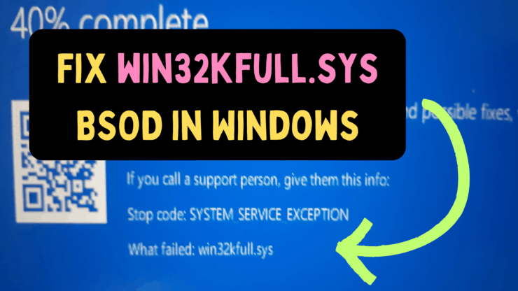 Corrigir BSOD win32kfull.sys no Windows