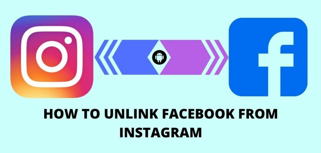 Come disconnettere Facebook e Instagram?