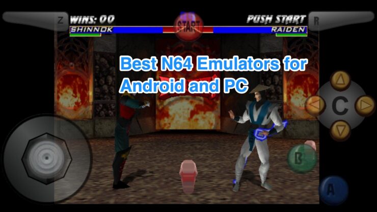 Meilleur Émulateur N64 Android, Windows et Mac