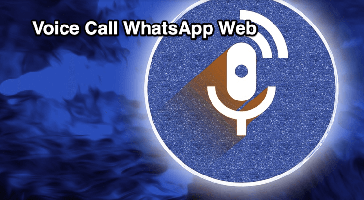WhatsApp Webの音声通話