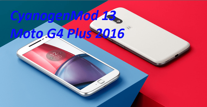 모토로라 Moto G4 Plus 2016의 CyanogenMod 13